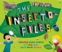 The Insecto-Files (Hardcover)