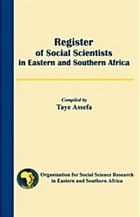 Register of Social Scientists in Eastern and Southern Africa (Paperback)