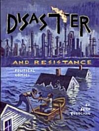 Disaster and Resistance: Comics and Landscapes for the 21st Century (Paperback)