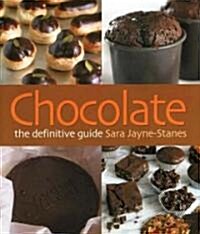 Chocolate : The Definitive Guide (Paperback)