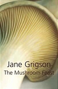 The Mushroom Feast (Hardcover)