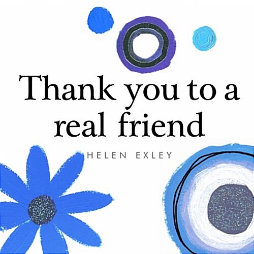 Thank You to a Real Friend (Hardcover)