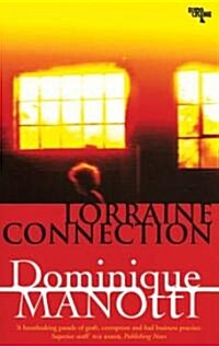 Lorraine Connection (Paperback)