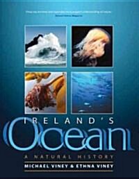 Irelands Ocean: A Natural History (Hardcover)
