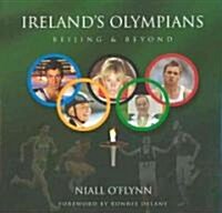Irelands Olympians (Hardcover)