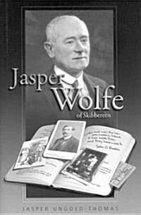 Jasper Wolfe of Skibbereen (Hardcover)