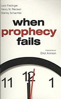 When Prophecy Fails (Paperback)