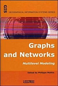 Graphs and Networks : Multilevel Modeling (Hardcover)