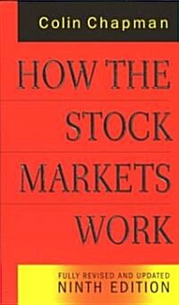 How the Stock Markets Work : Fully Revised and Updated Ninth Edition (Paperback)