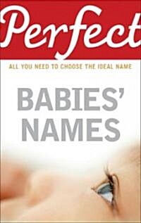Perfect Babies Names (Paperback)