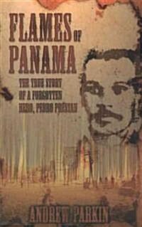 Flames of Panama (Paperback)