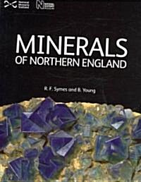 Minerals of Northern England (Paperback)