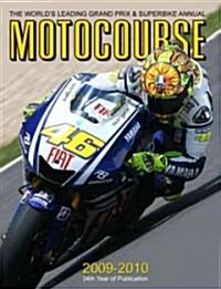 Motocourse Annual : The Worlds Leading Grand Prix and Superbike Annual (Hardcover)
