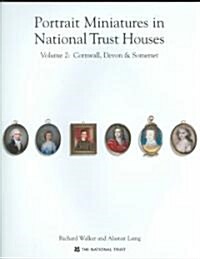 Portrait Miniatures in National Trust Houses (Paperback, 2 Rev ed)