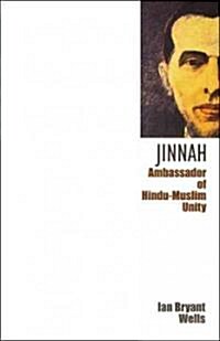 Jinnah - Ambassador of Hindu-Muslim Unity (Paperback)