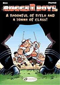 Rugger Boys the Vol.2: a Spoonful of Style and a Tonne of Class! (Paperback, New ed)