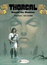 Thorgal 3 - Beyond the Shadows (Paperback)