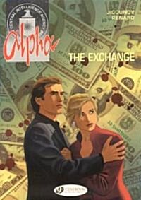 Alpha 1 - The Exchange (Paperback)