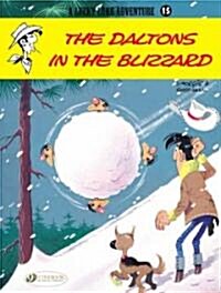 Lucky Luke 15 - The Daltons in the Blizzard (Paperback)