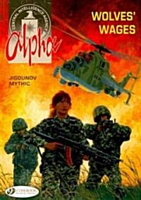 Alpha 2 - Wolves Wages (Paperback)