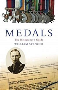 Medals : The Researchers Guide (Paperback)