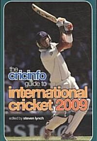 The Cricinfo Guide to International Cricket 2009 (Paperback)