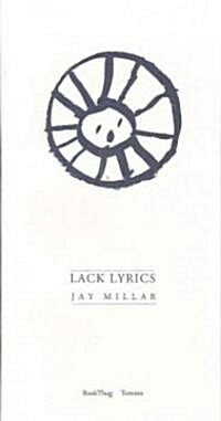 Lack Lyrics (Paperback)