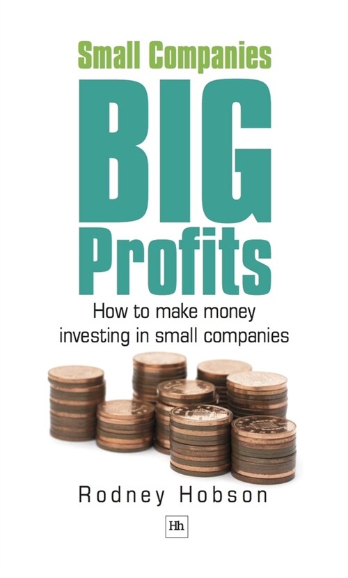 Small Companies, Big Profits (Paperback)