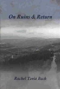 On Ruins & Return (Paperback)