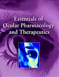 Essentials of Ocular Pharmacology and Therapeutics (Paperback)