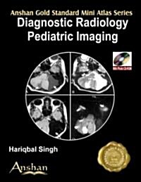 Diagnostic Radiology: Paediatric Imaging [With CDROM] (Paperback)