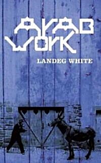 Arab Work (Paperback)