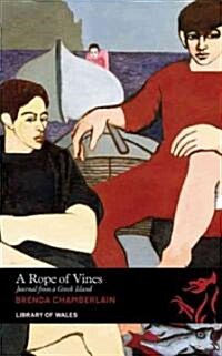 A Rope of Vines : Journal from a Greek Island (Paperback)