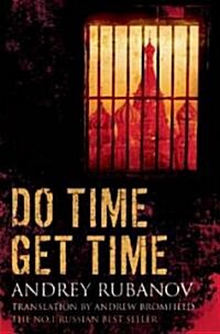 Do Time Get Time (Paperback)