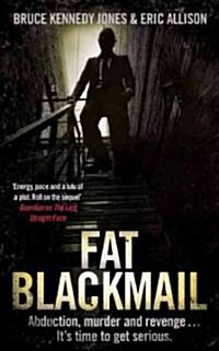 Fat Blackmail (Paperback)