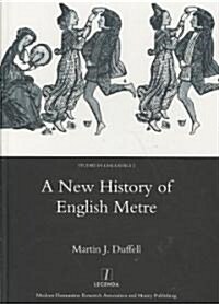 A New History of English Metre (Hardcover)