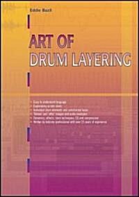 Art of Drum Layering (Paperback)