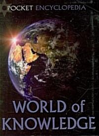 World of Knowledge (Paperback)