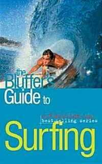 The Bluffers Guide to Surfing (Paperback)