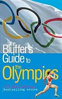 The Bluffers Guide to the Olympics (Paperback)