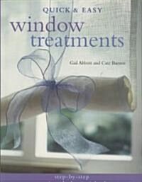 Quick & Easy Window Treatments (Paperback)
