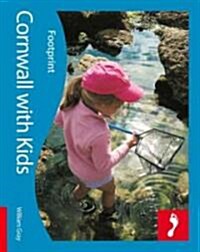 Footprint Cornwall With Kids (Paperback)