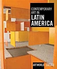 Contemporary Art in Latin America (Hardcover)