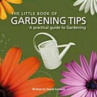 The Little Book of Gardening Tips (Hardcover)