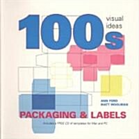 100s Visual Ideas Packaging & Labels (Paperback, CD-ROM)