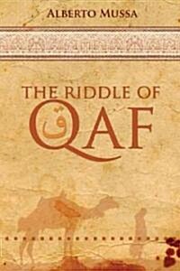 The Riddle of Qaf (Paperback)