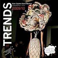 Trends 09/10 : Forecasting with Central Saint Martins (Paperback)