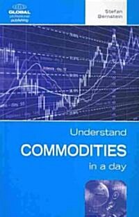 Commodities in a Day (Paperback, 2 Rev ed)