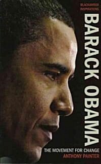 Barack Obama : The Movement for Change (Paperback)