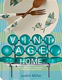 The Vintage Home (Hardcover)